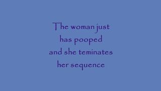 She wiped her dirty ass